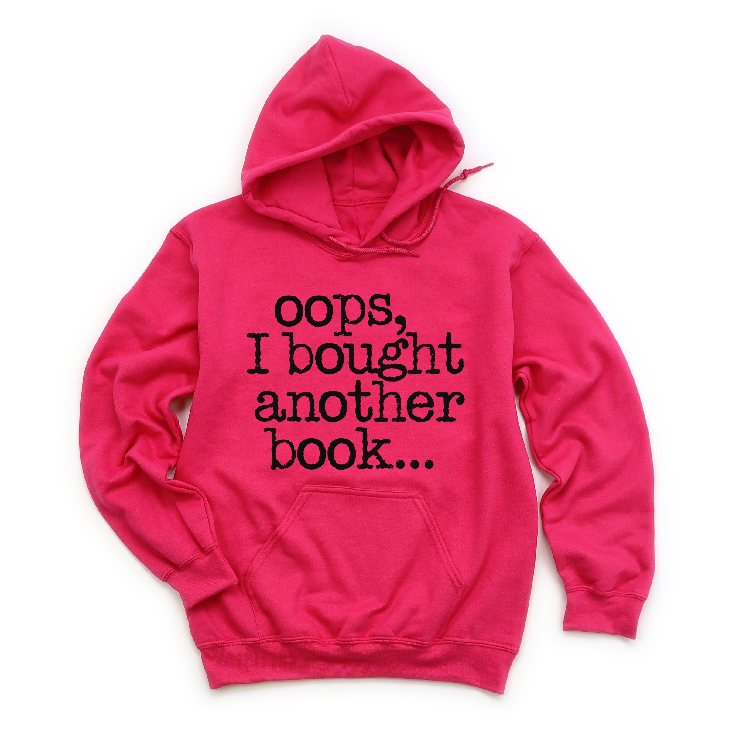 Oops I Bought Another Book - Women's Graphic Hoodie