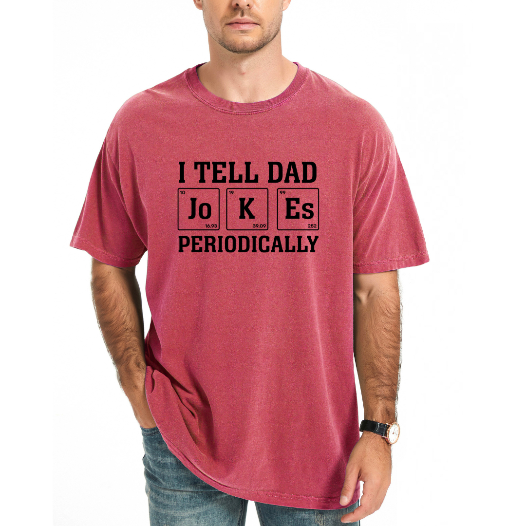 Dad Jokes Periodically | Men's Garment Dyed Tee