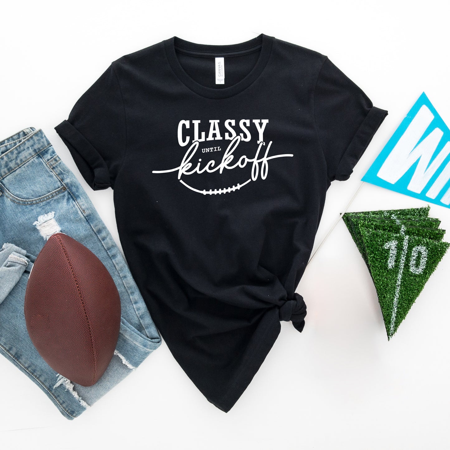 Classy Until Kickoff | Short Sleeve Graphic Tee