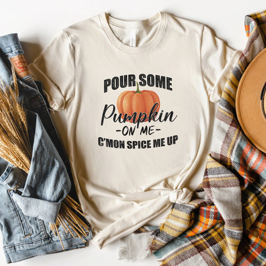 Pour Some Pumpkin | Short Sleeve Crewneck