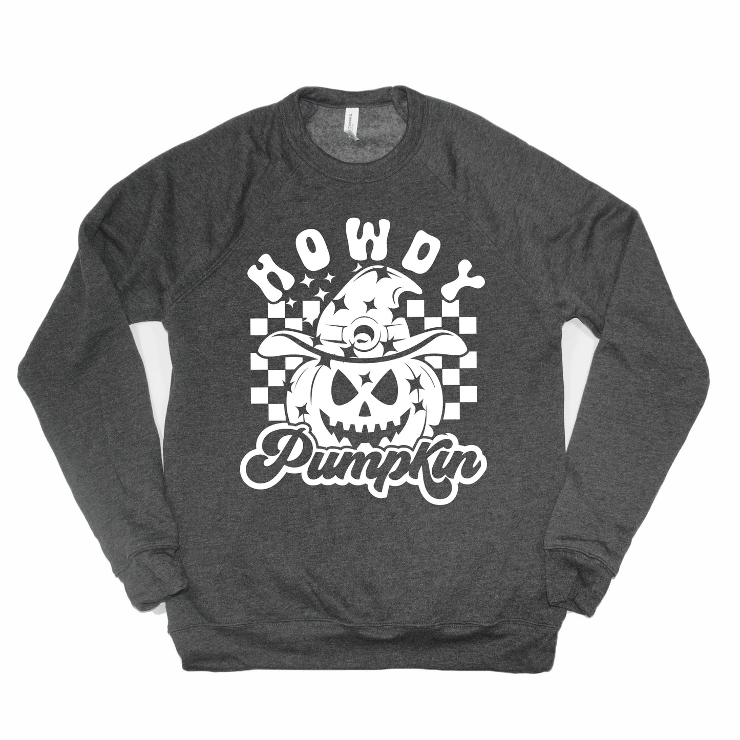 Howdy Pumpkin Checkered | Bella Canvas Sweatshirt