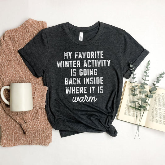 My Favorite Winter Activity | Short Sleeve Crew Neck