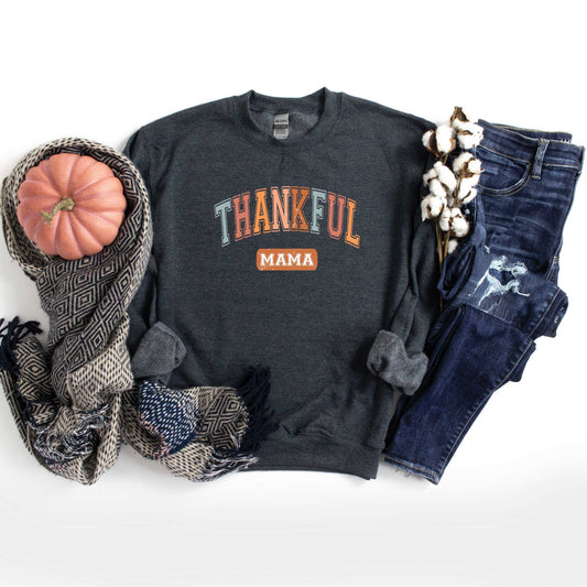 Varsity Thankful Mama | Sweatshirt