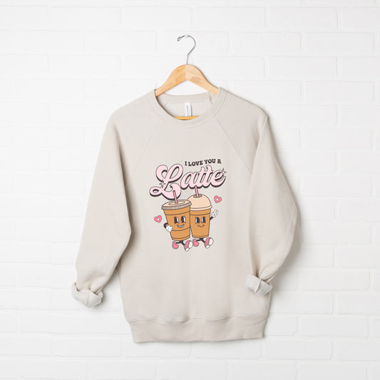 I Love You a Latte Friends | Bella Canvas Sweatshirt
