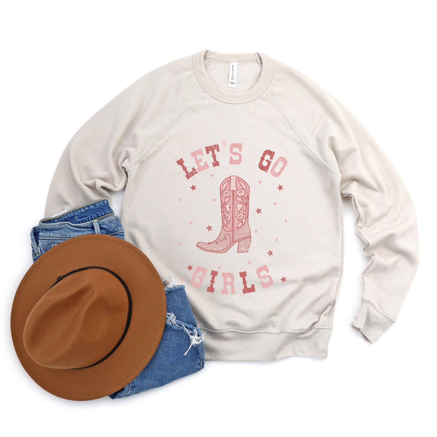 Let's Go Girls Boot | Bella Canvas Sweatshirt