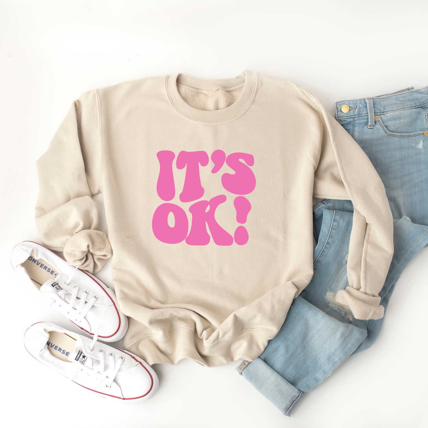 It's Ok | Sweatshirt