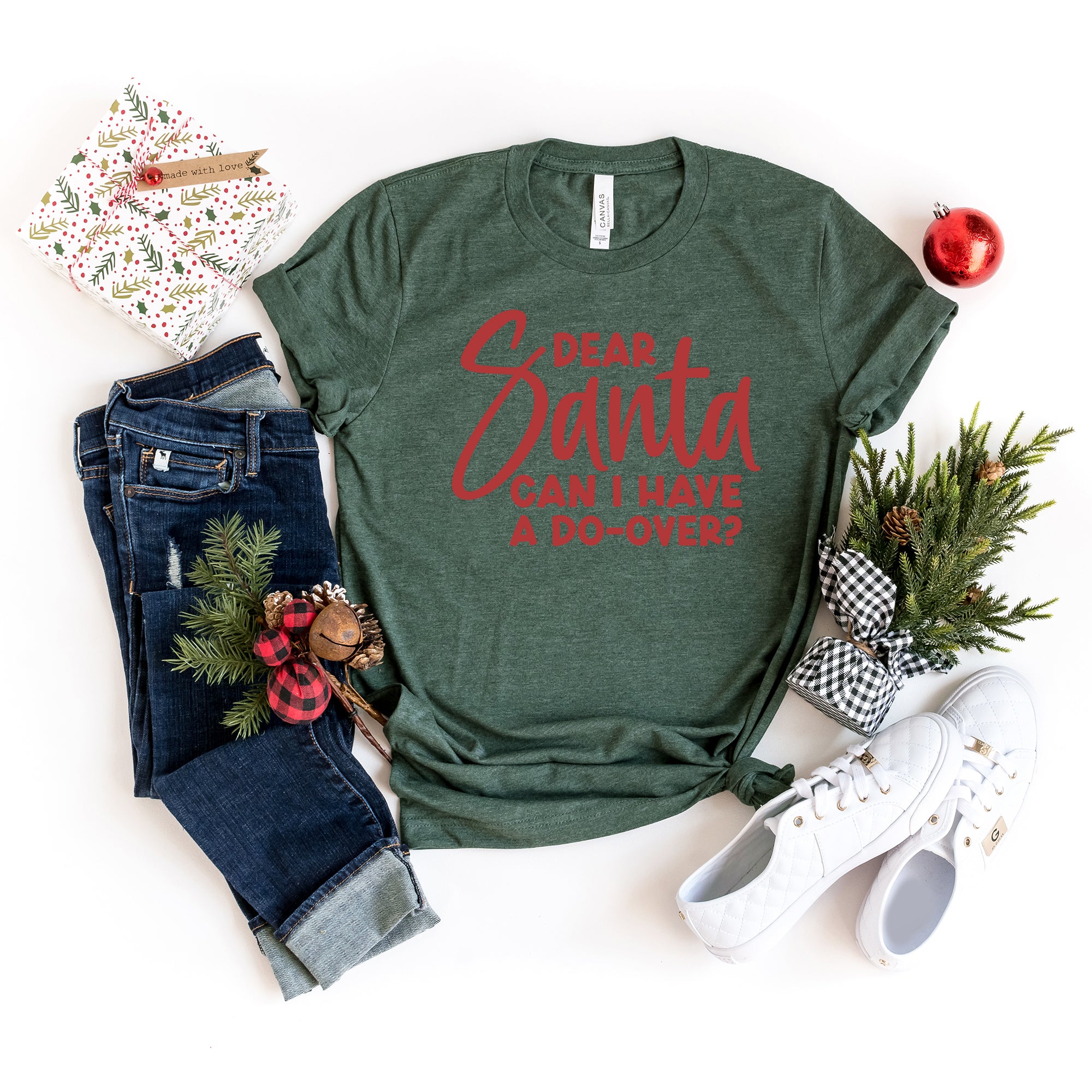 Dear Santa Can I Have A Do Over | Short Sleeve Crew Neck