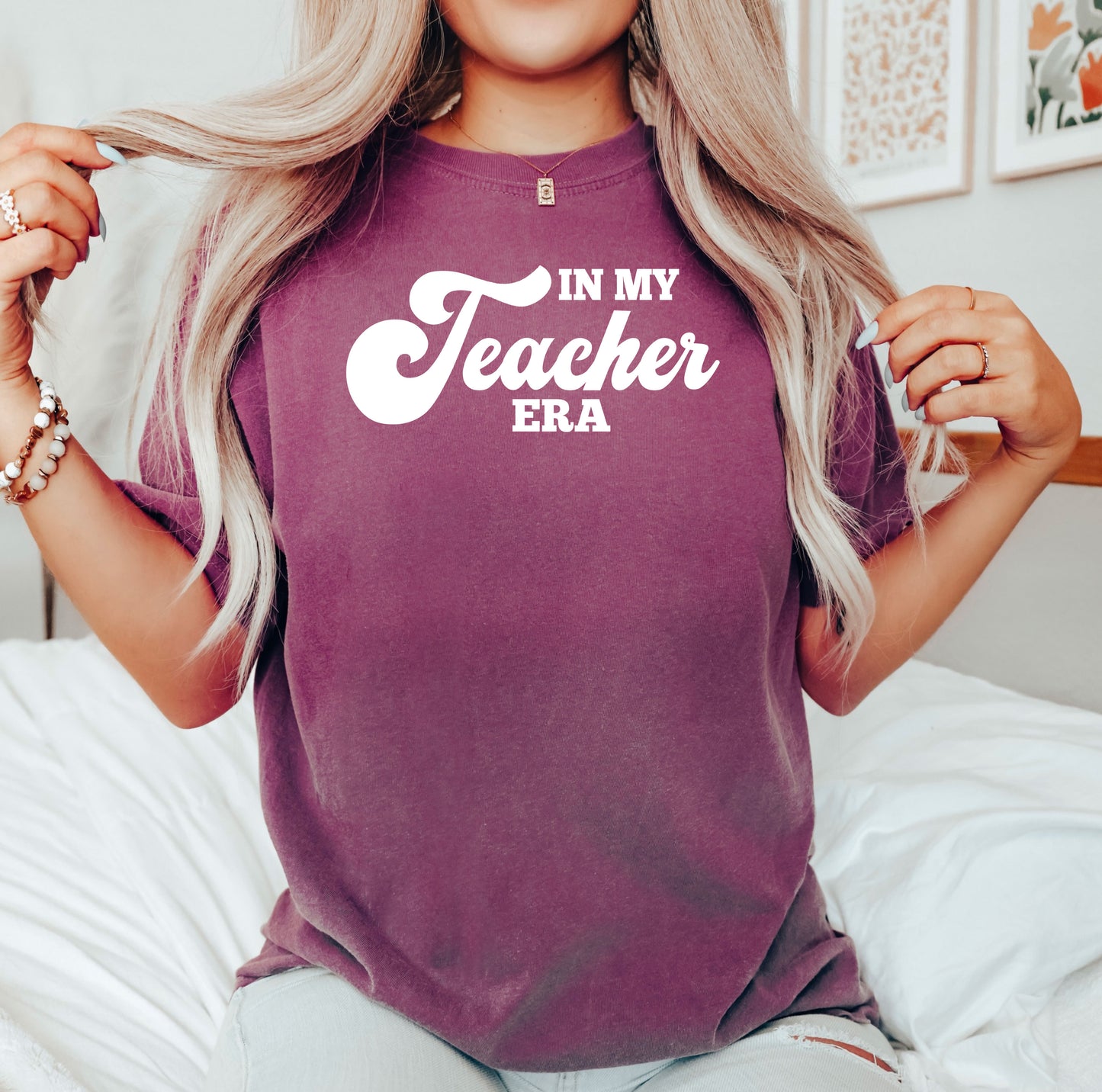 In My Teacher Era | Garment Dyed Tee