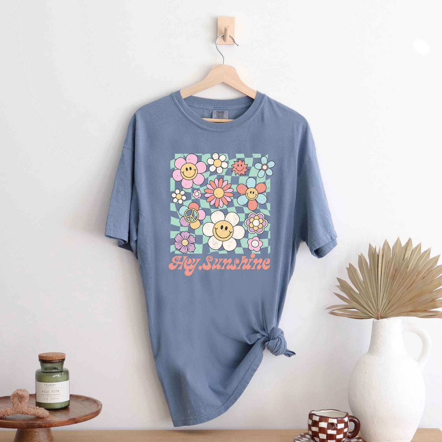 Hey Sunshine Flowers | Garment Dyed Short Sleeve Tee