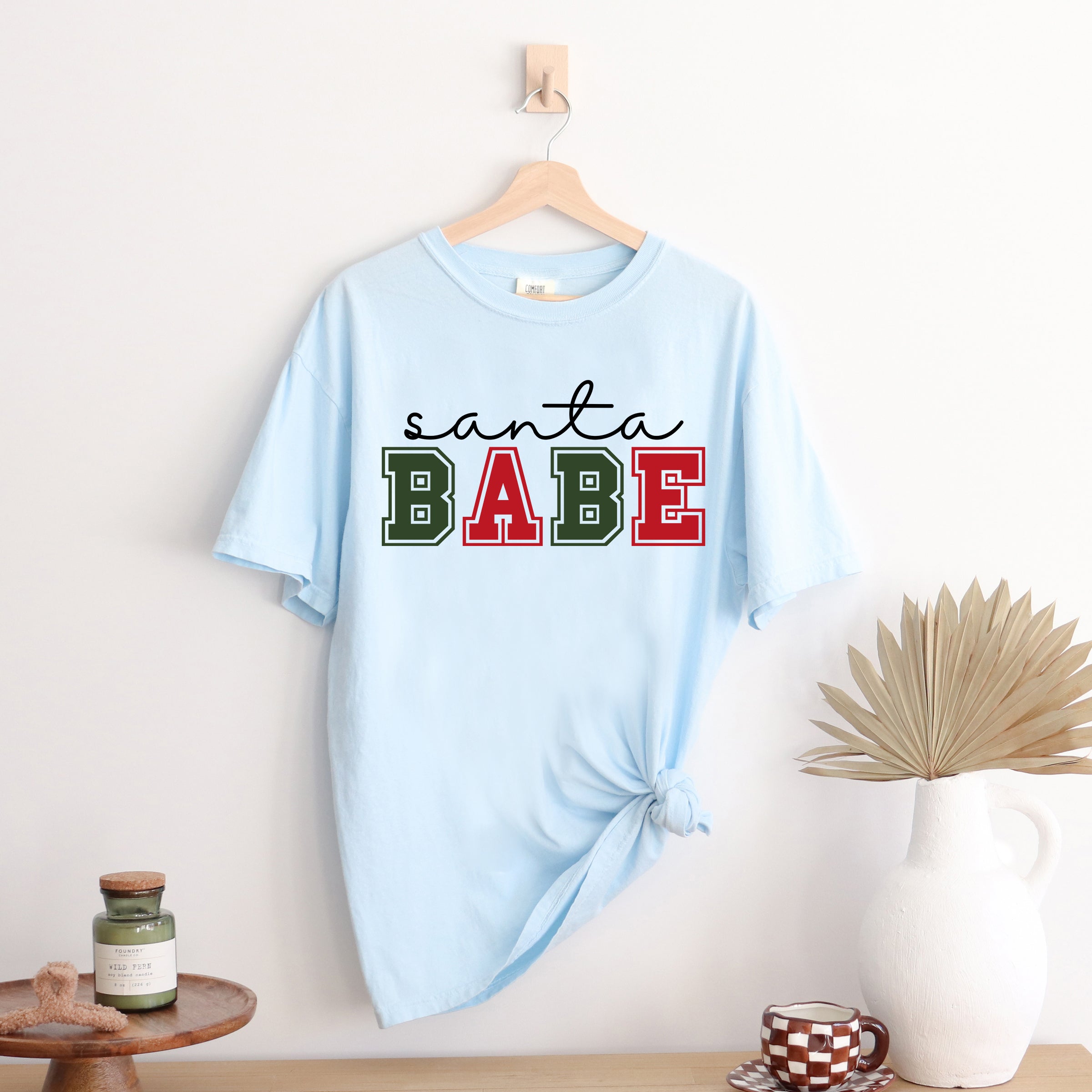 Santa Babe Bold  | Garment Dyed Tee