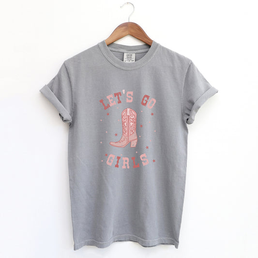Let's Go Girls Boot | Garment Dyed Tee