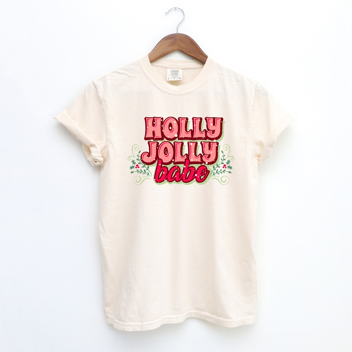 Holly Jolly Babe Stacked | Garment Dyed Tee