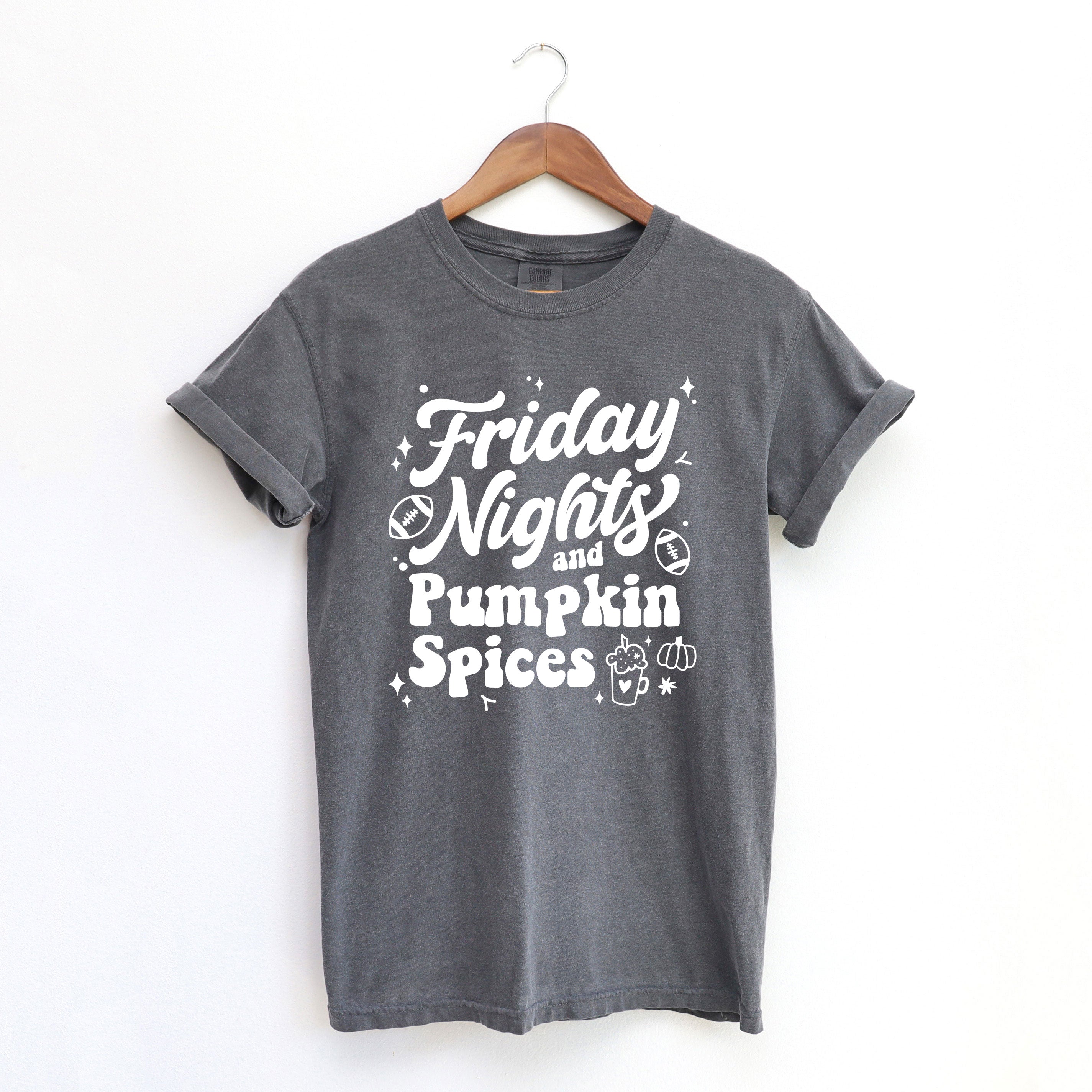 Friday Nights And Pumpkin Spices | Garment Dyed Short Sleeve Tee