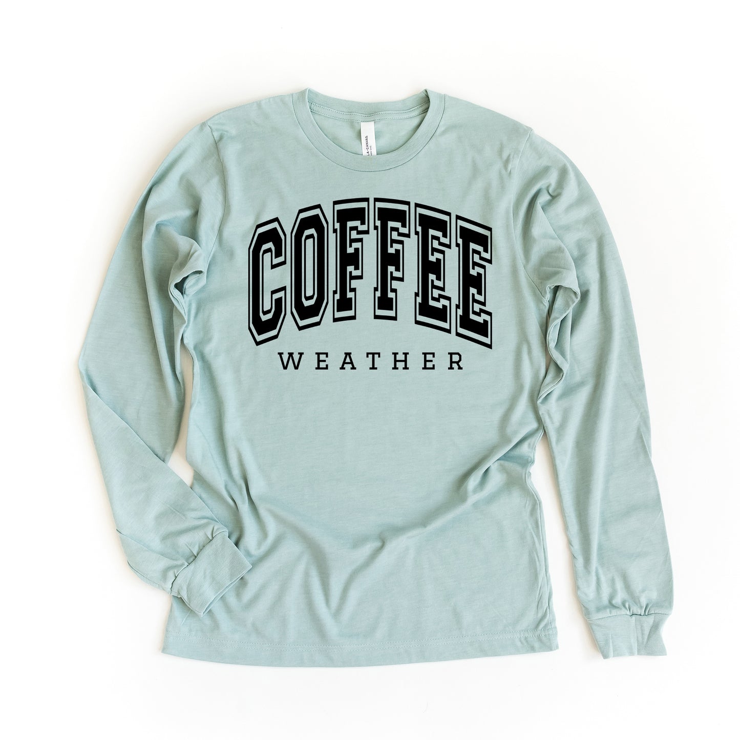 Coffee Weather | Long Sleeve Tee