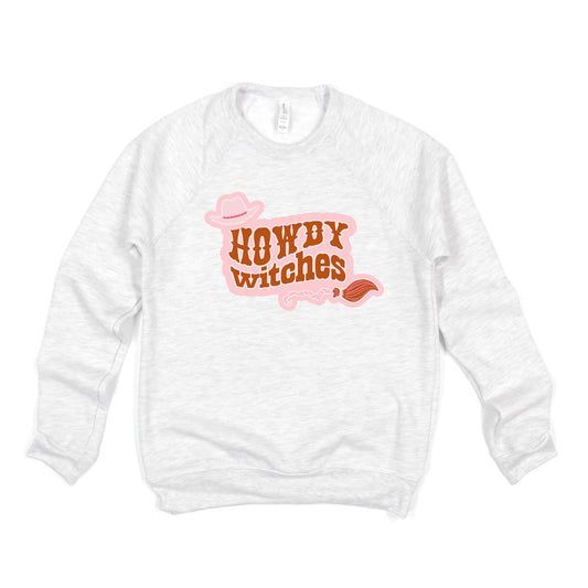 Howdy Witches  | Bella Canvas Sweatshirt
