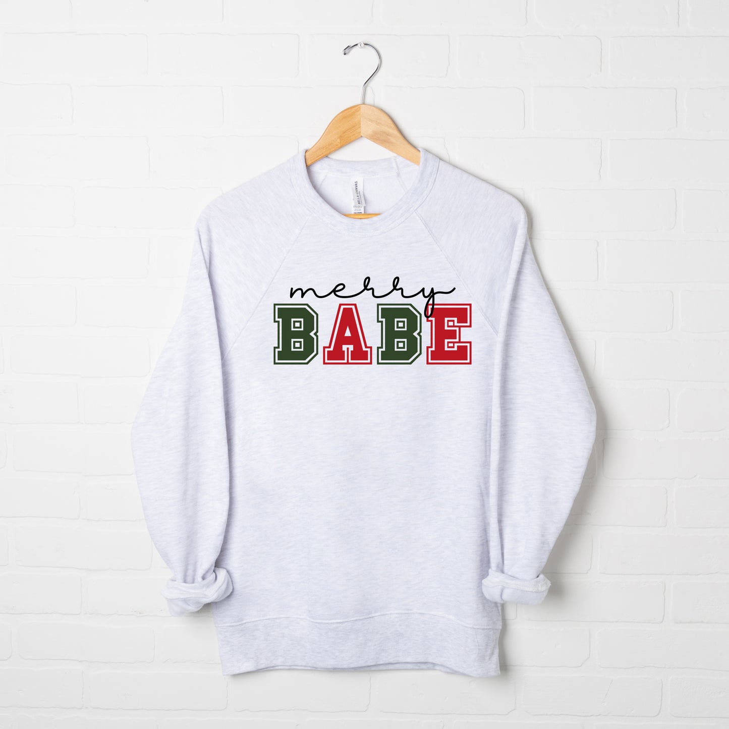 Merry Babe Bold | Bella Canvas Sweatshirt