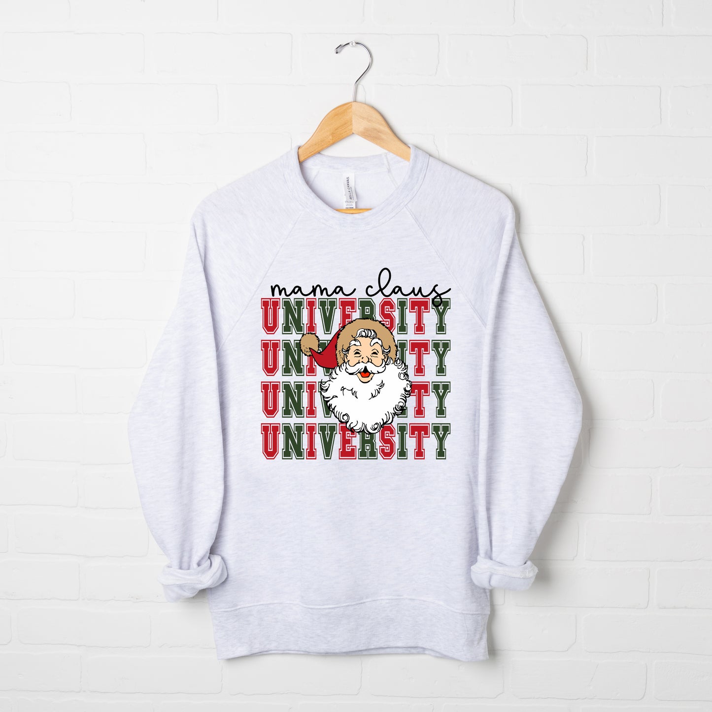 Mama Claus University Santa | Bella Canvas Sweatshirt