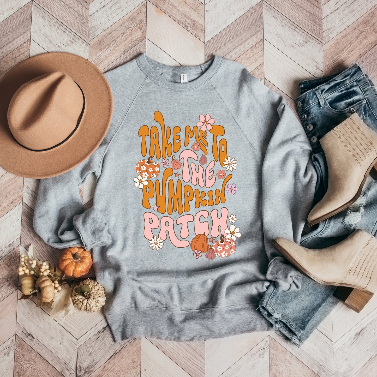 Take Me To The Pumpkin Patch Flowers | Bella Canvas Sweatshirt