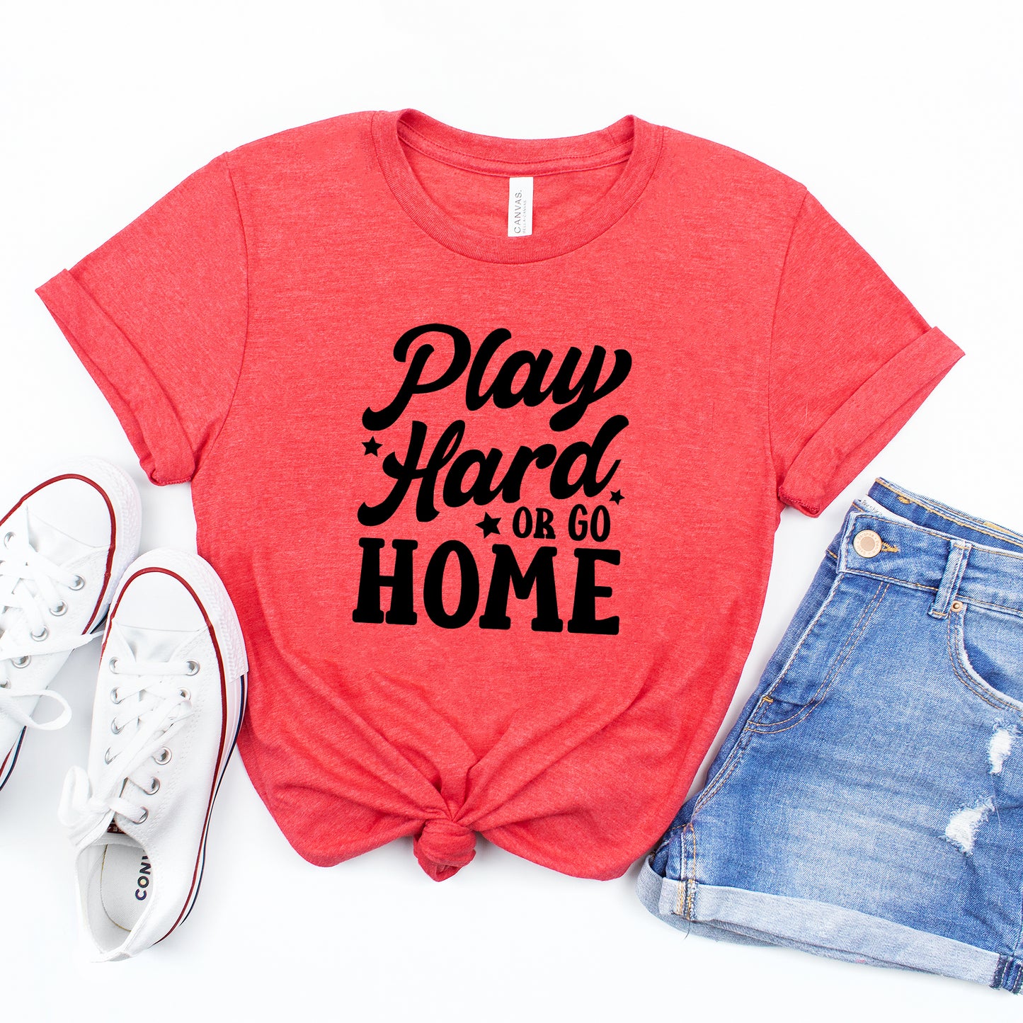 Play Hard Or Go Home | Short Sleeve Graphic Tee