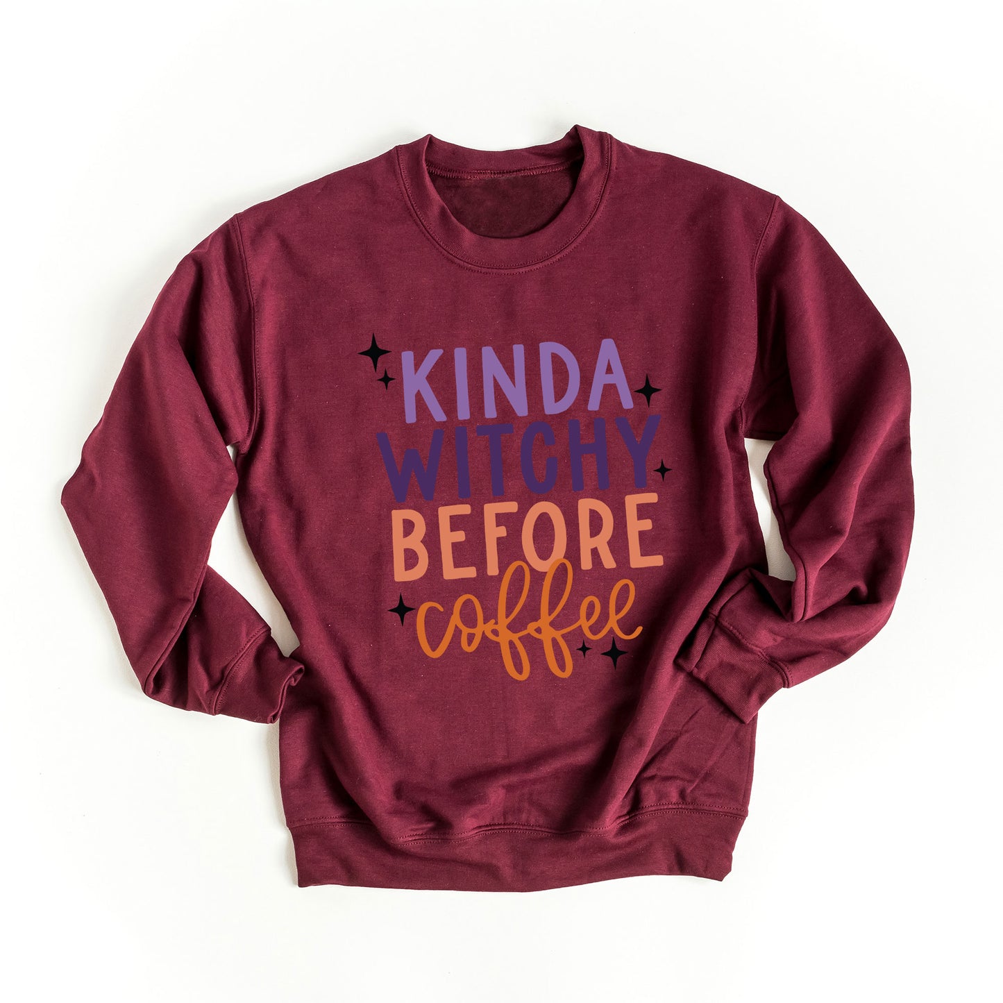 Kinda Witchy Before Coffee | Sweatshirt