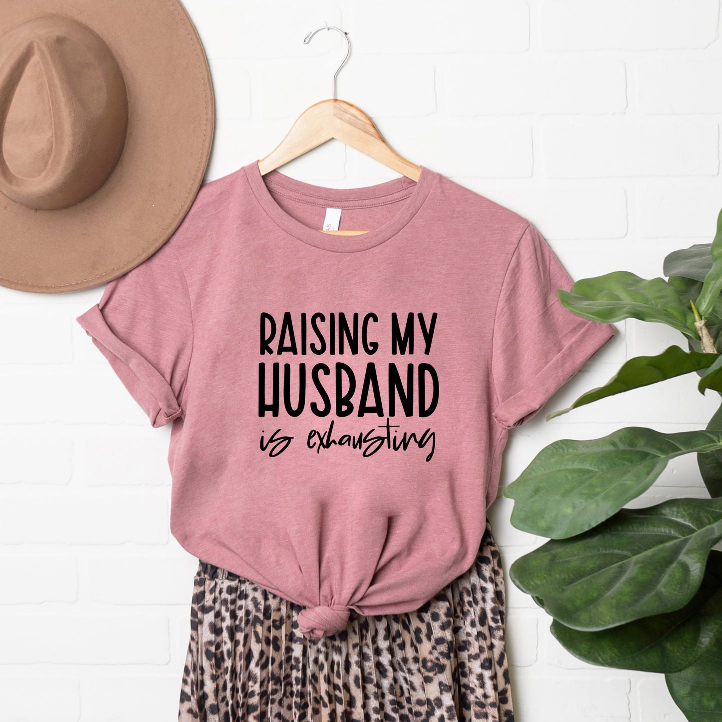 Raising My Husband Is Exhausting | Short Sleeve Graphic Tee