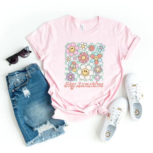 Hey Sunshine Flowers | Short Sleeve Graphic Tee