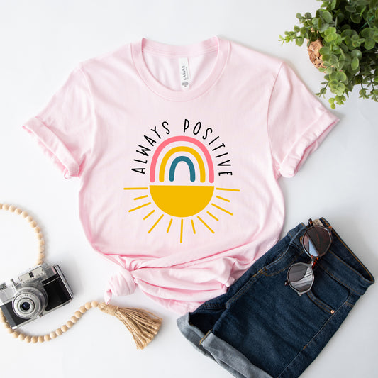 Always Positive | Short Sleeve Graphic Tee