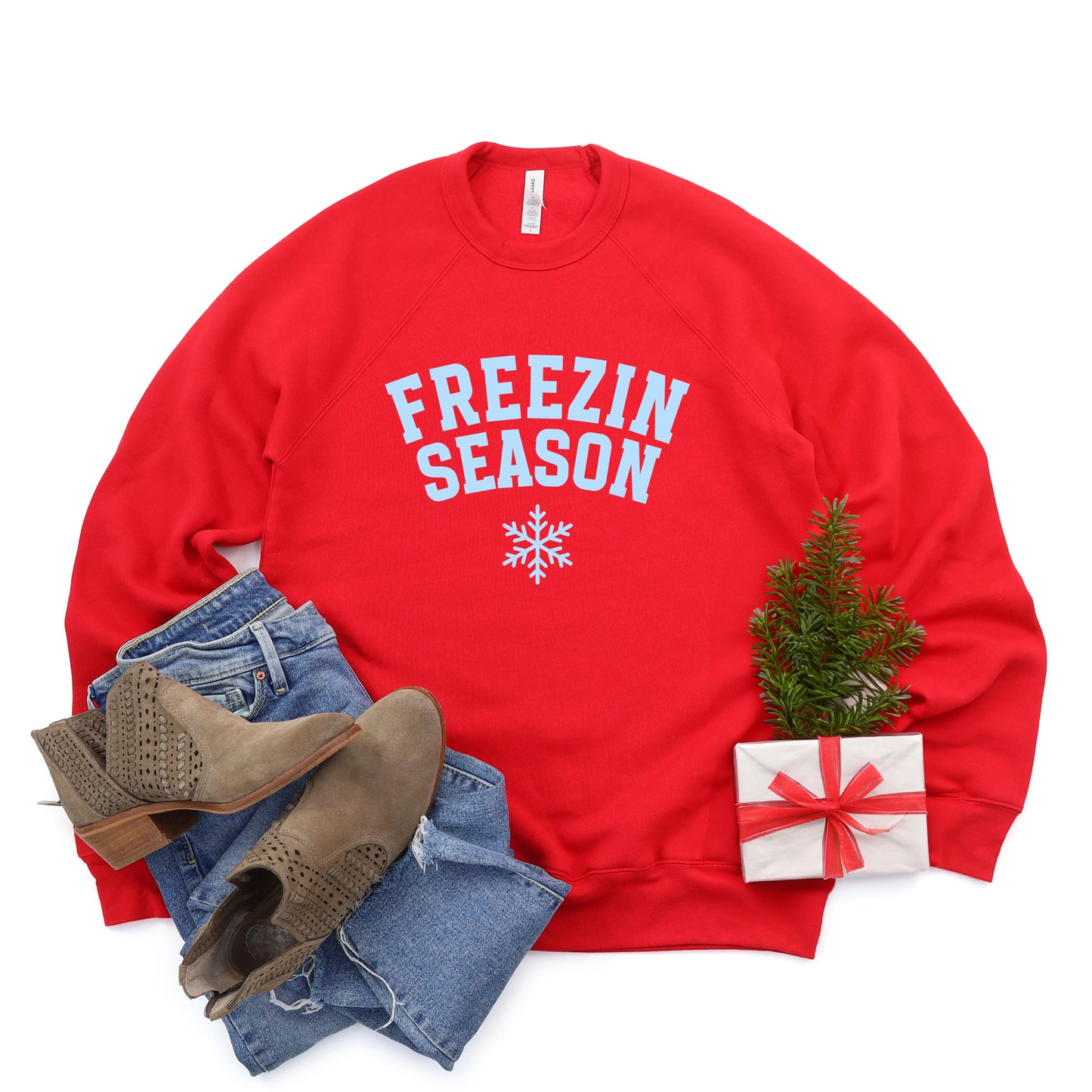 Freezin' Season | Bella Canvas Sweatshirt