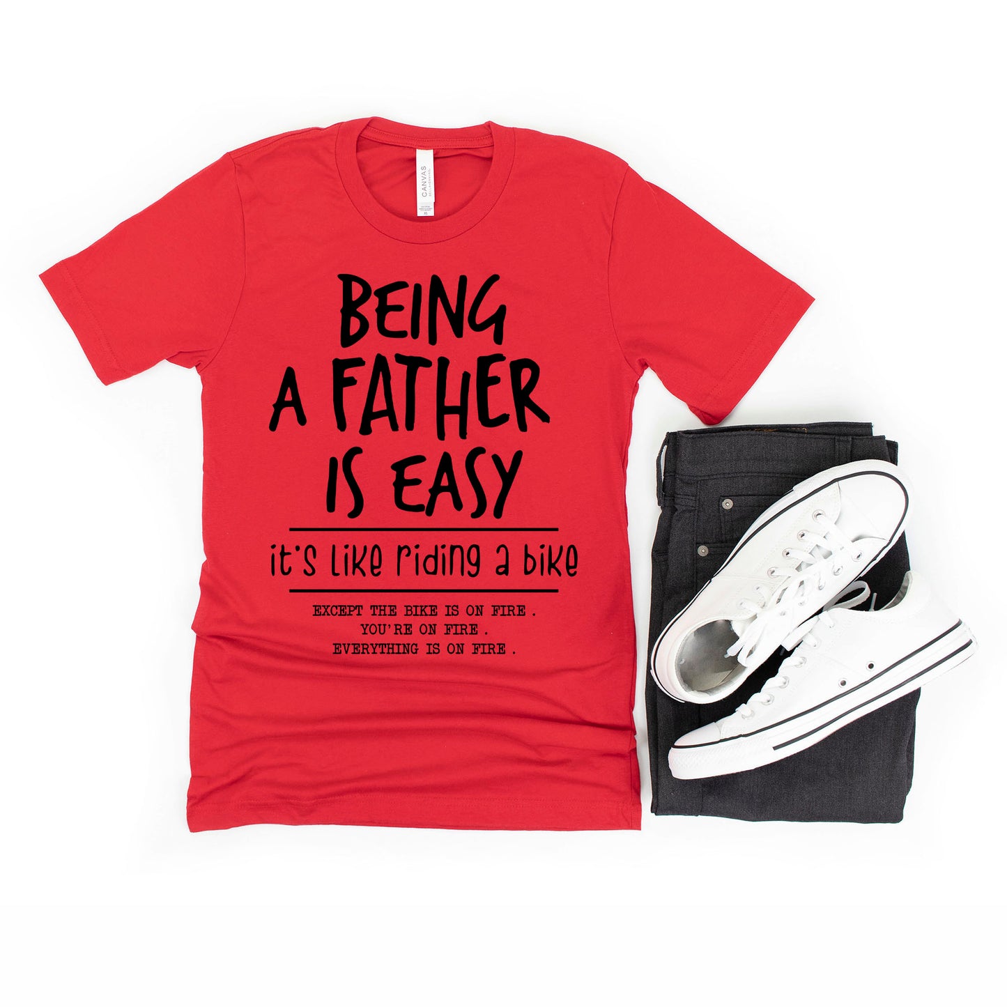 Being A Father Is Easy | Short Sleeve Crew Neck