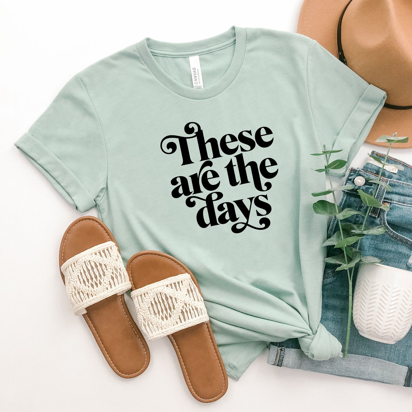 These Are The Days | Short Sleeve Graphic Tee