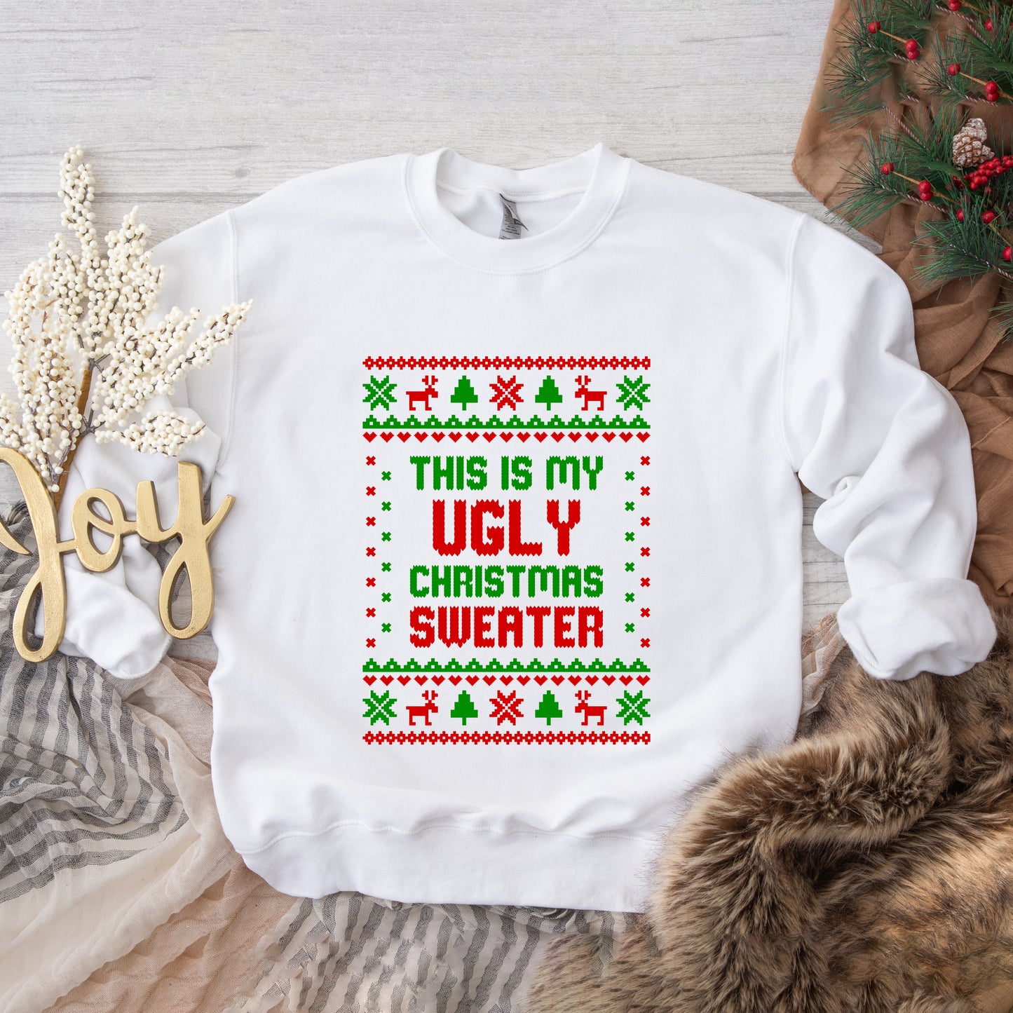 My Ugly Christmas Sweater | Sweatshirt