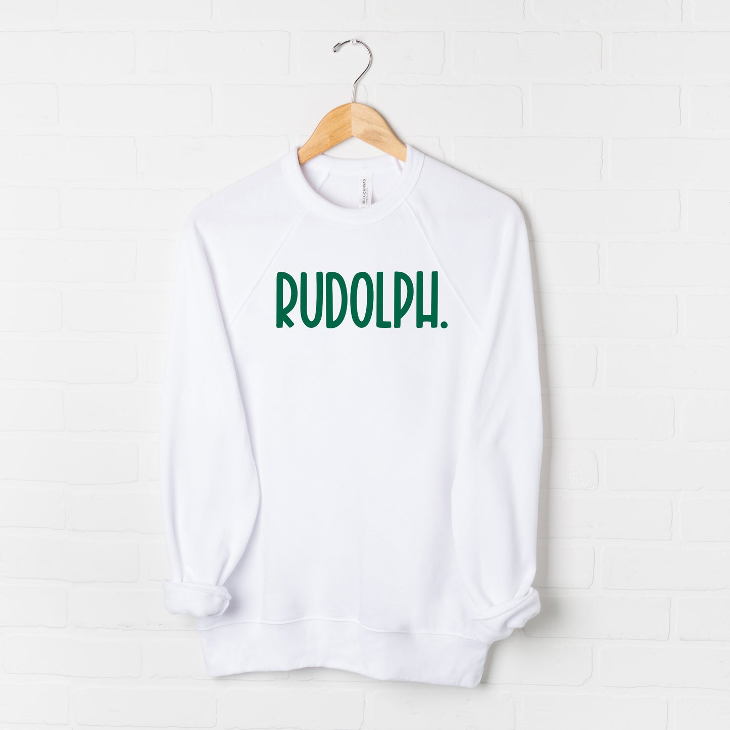 Rudolph Bold | Bella Canvas Sweatshirt