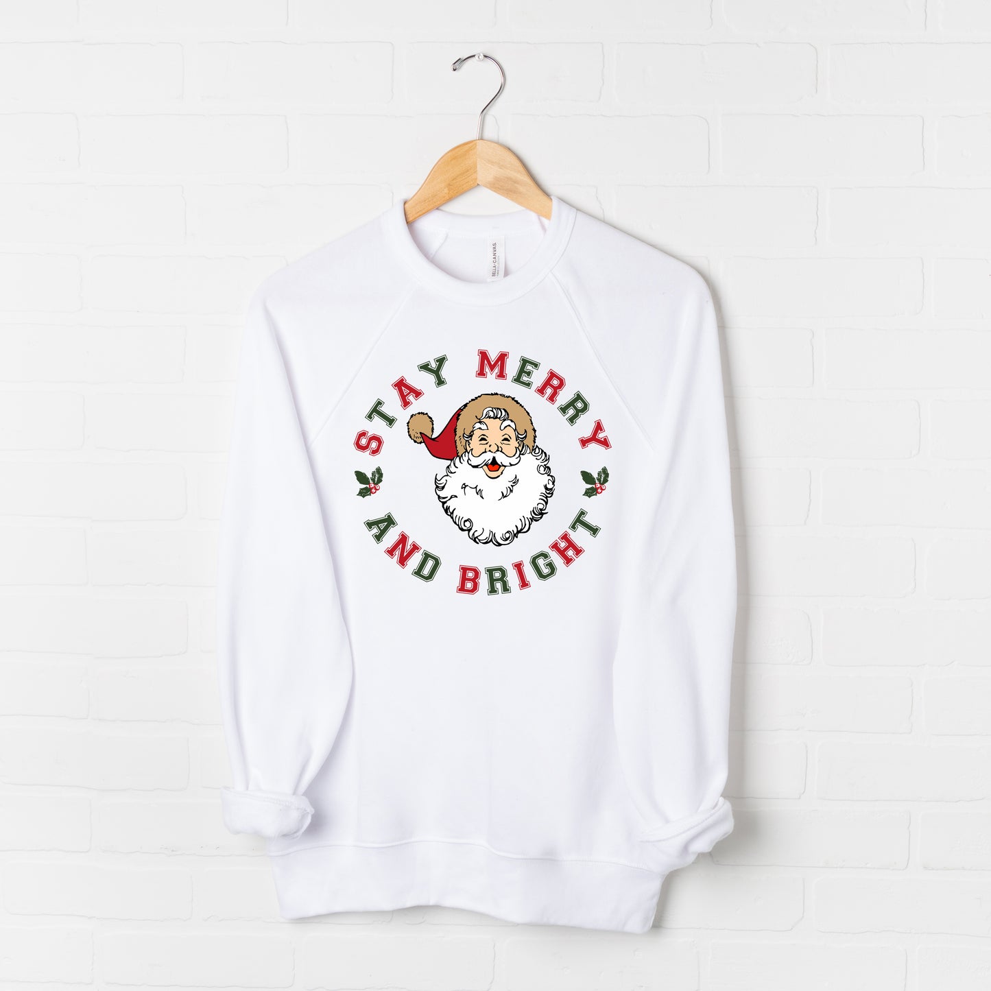 Stay Merry and Bright Circle | Bella Canvas Sweatshirt