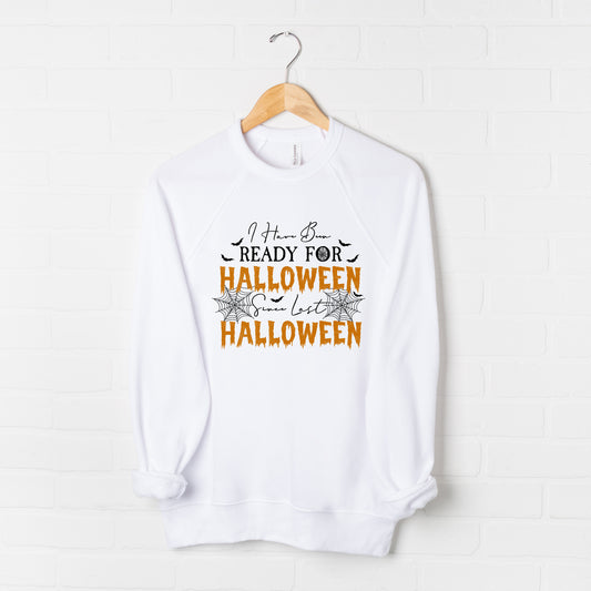Ready For Halloween | Bella Canvas Sweatshirt