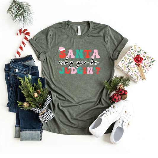 Santa Judgin | Short Sleeve Graphic Tee