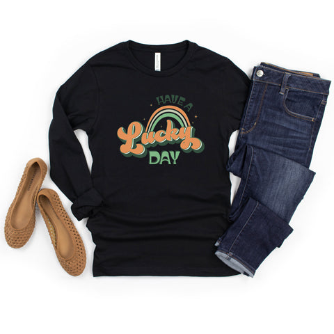 Have A Lucky Day | Long Sleeve Graphic Tee