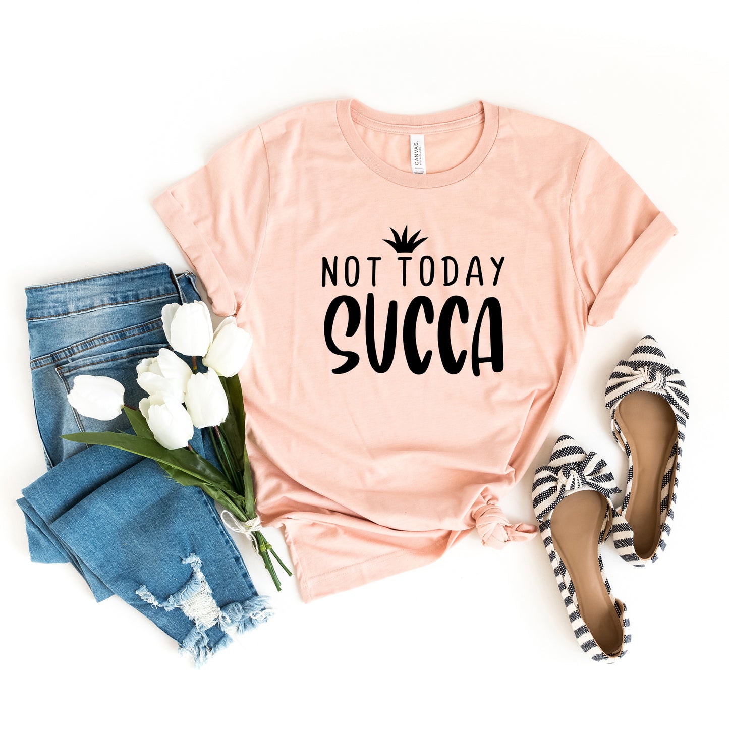 Not Today Succa | Short Sleeve Graphic Tee