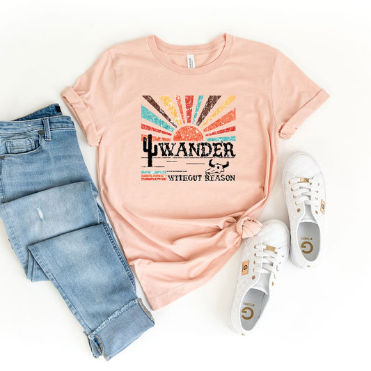 Wander Without Reason | Short Sleeve Graphic Tee