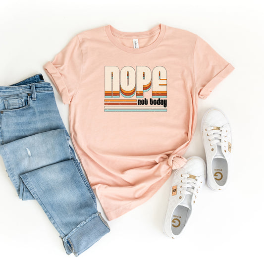 Retro Nope Not Today | Short Sleeve Graphic Tee