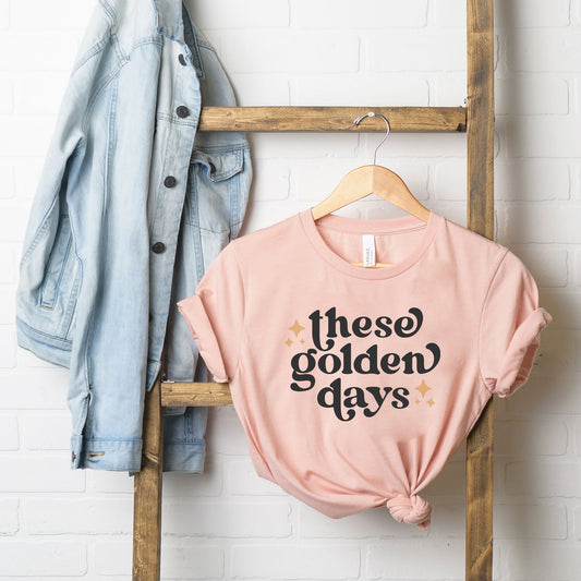 These Golden Days | Short Sleeve Graphic Tee