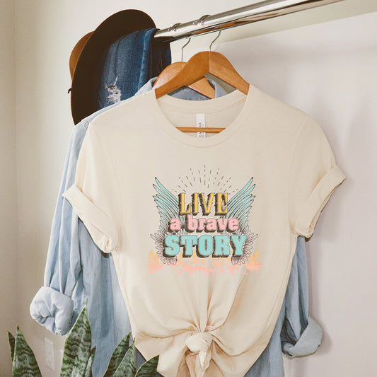 Live A Brave Story | Short Sleeve Graphic Tee