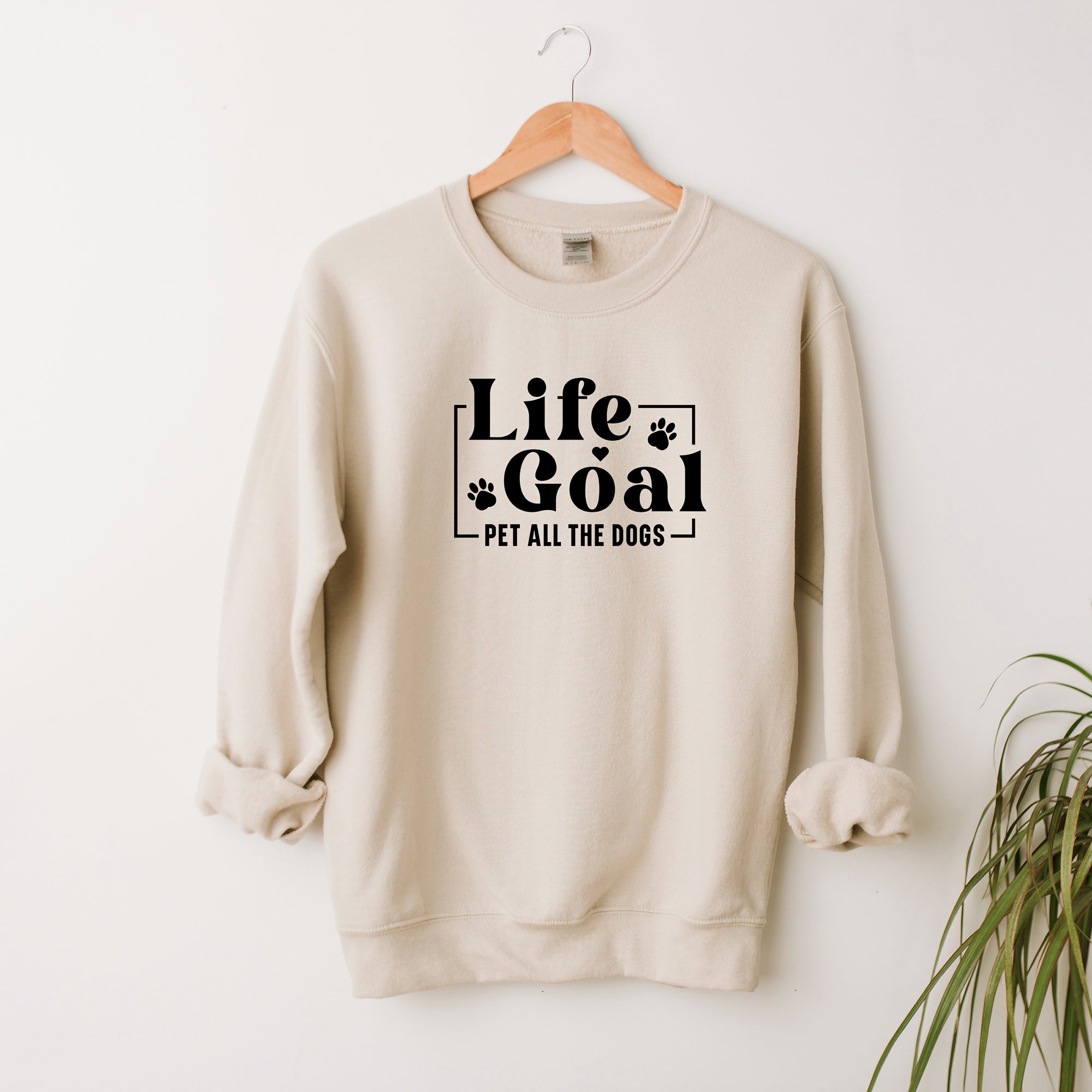 Life Goal Pet All The Dogs | Sweatshirt
