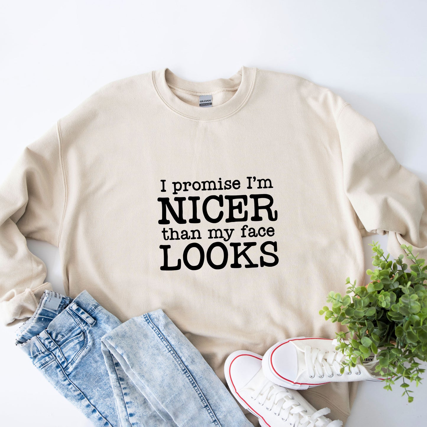 I'm Nicer Than My Face Looks | Sweatshirt