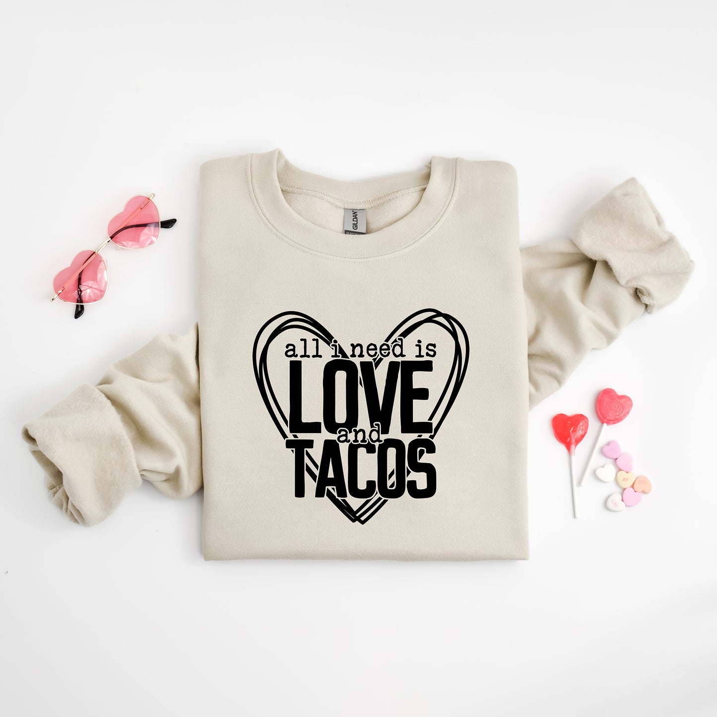 All You Need Is Love And Tacos | Sweatshirt
