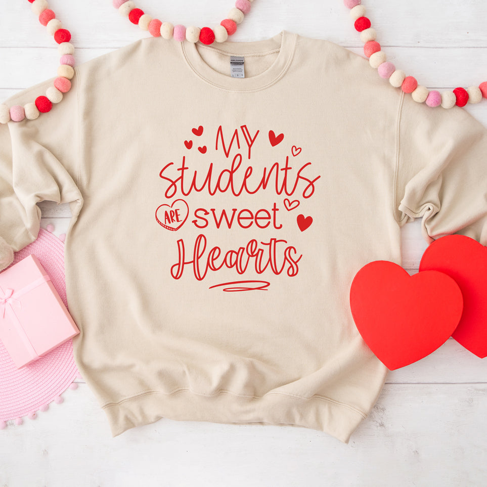 My Students Are Sweet Hearts | Sweatshirt