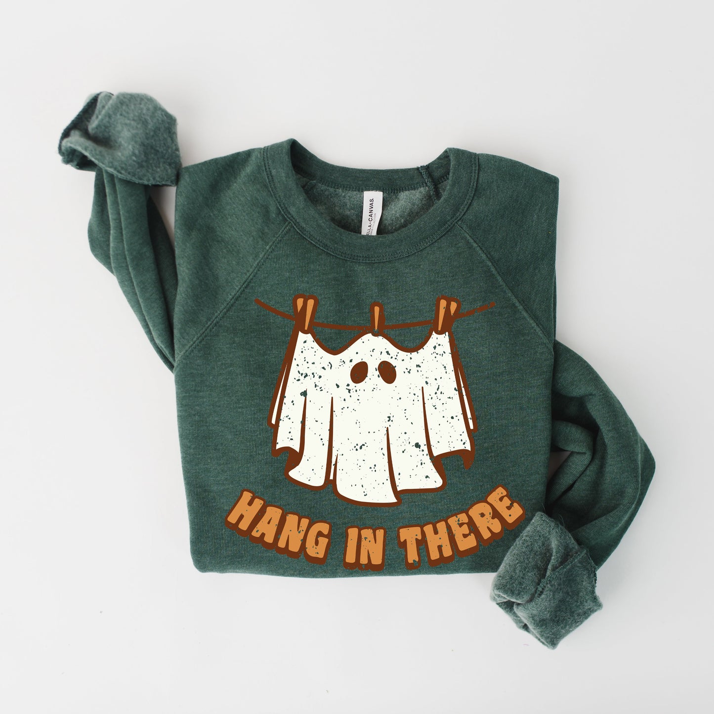 Hang In There Ghost | Bella Canvas Sweatshirt