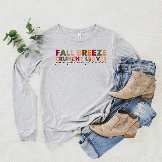 Fall Breeze and Crunchy Leaves Colorful | Long Sleeve Crew Neck