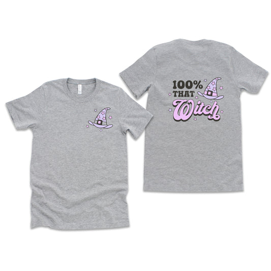 Purple 100% That Witch | Front & Back Short Sleeve Graphic Tee