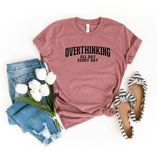 Overthinking All Day | Short Sleeve Graphic Tee