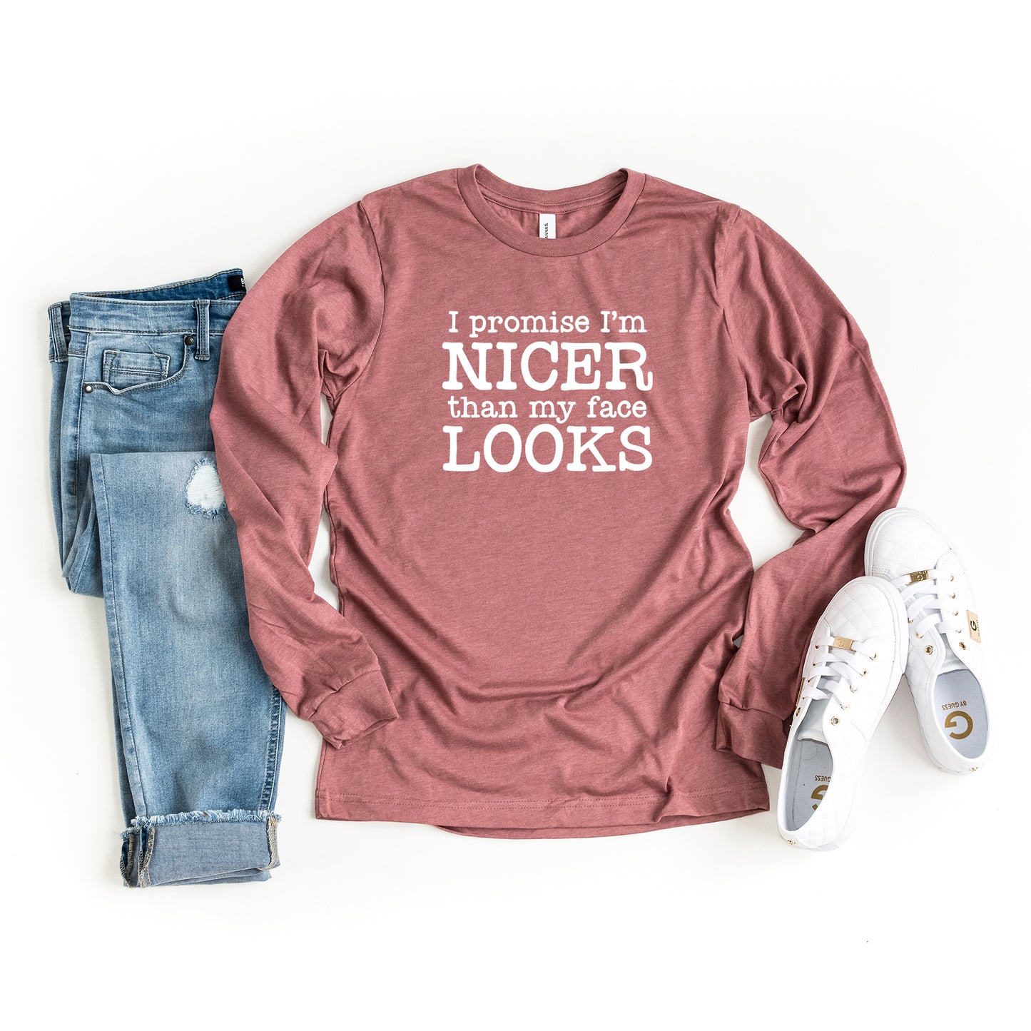 I'm Nicer Than My Face Looks | Long Sleeve Graphic Tee